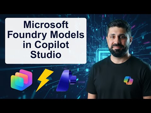 Copilot Studio: Add Foundry Models Fast Copilot Studio: Add Foundry Models Fast