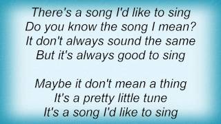 Kris Kristofferson - A Song I'd Like To Sing Lyrics