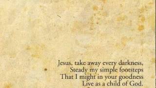 Jesus, Joy of the Highest Heaven (A Children's Carol) - Keith & Kristyn Getty