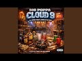 Cloud 9 (remix)