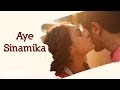 OK Kanmani Aye Sinamika Lyric Video A R Rahman Mani Ratnam