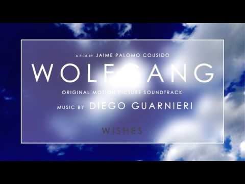 Diego Guarnieri - Wishes | Wolfgang OST