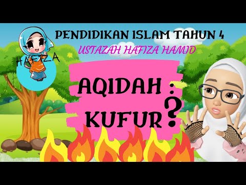 AQIDAH: Kufur Pendidikan Islam Tahun 4