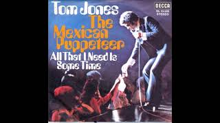 Tom Jones  -  The young new mexican puppeteer