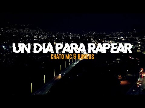 Chato Mc - UN DÍA PARA RAPEAR ft Burgosprod. (Video Oficial)