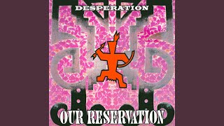 Our Reservation