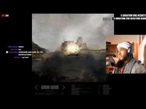 HTXV Reacts to 163ONMYNECK - GROW GUIDE (live-stream)