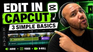 CapCut Editing Tutorial for Beginners: Audio, Video & Text