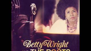 Betty Wright &amp; The Roots - So Long, So Wrong [2011]