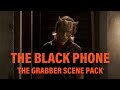 The Grabber Scene Pack The Black Phone
