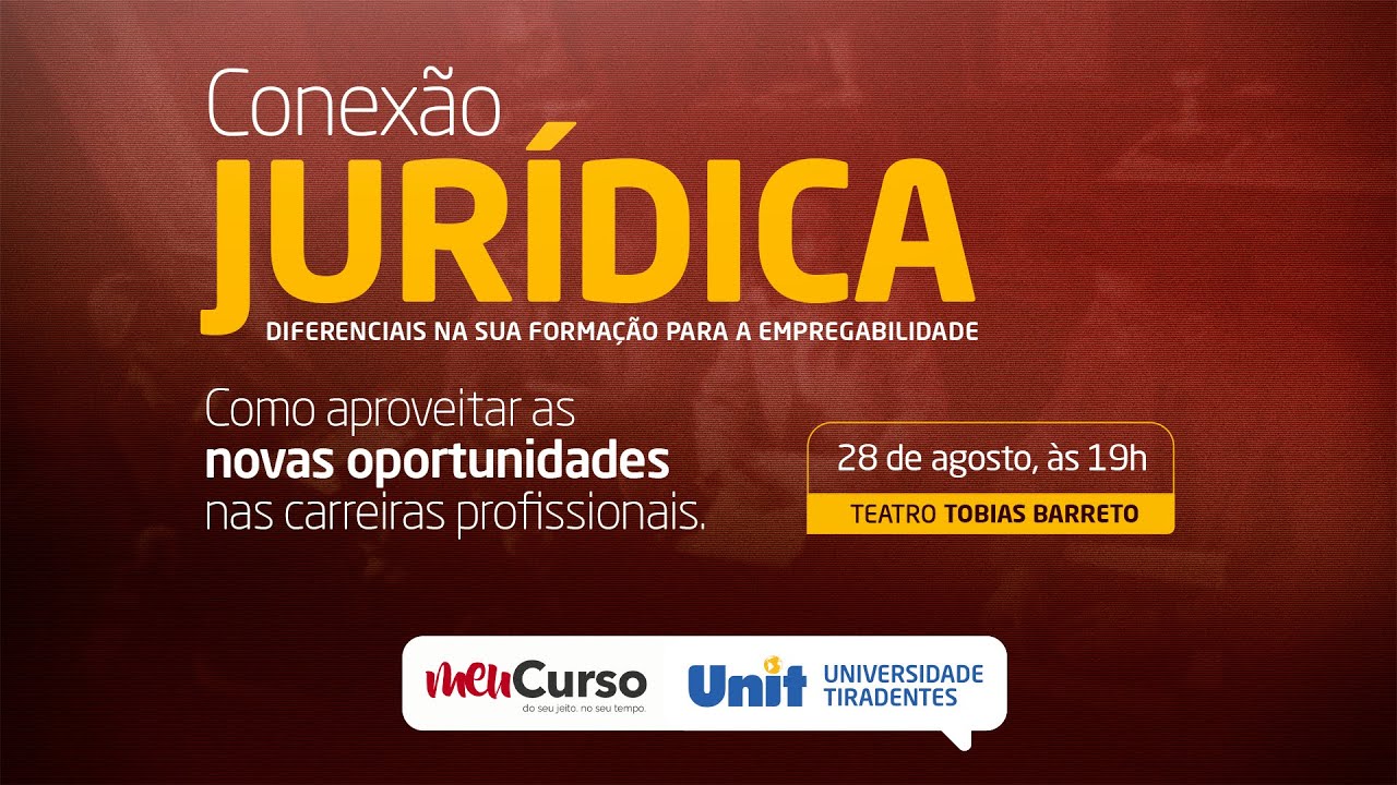AULA INAUGURAL DE DIREITO "CONEXÃO JURÍDICA"