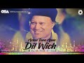 Azlan Toon Apne Dil Wich | Nusrat Fateh Ali Khan | complete full version | OSA Worldwide