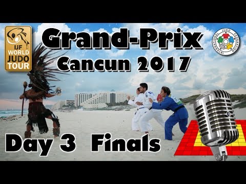 Judo Grand-Prix Cancun 2017: Day 3 - Final Block