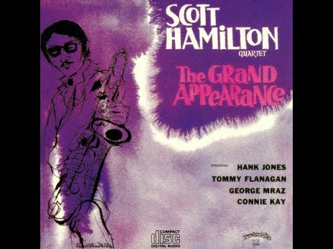 Scott Hamilton Quartet - All Of Me