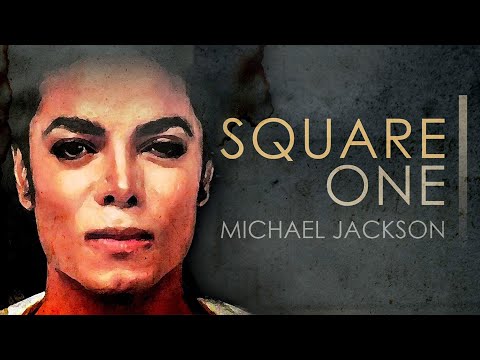 Square One: Michael Jackson | Full Documentary