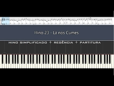 Hino 23 - Lá nos Cumes (Zion Stands with Hills Surrounded)