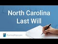 North Carolina Last Will and Testament - GUIDE