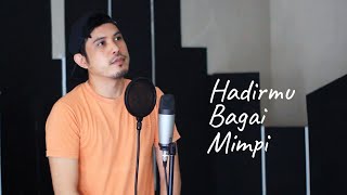 Download lagu Hadirmu bagai mimpi - Cover by Nurdin yaseng mp3 Download lagu Hadirmu bagai mimpi - Cover by Nurdin yaseng mp3