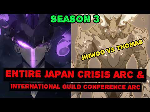 Solo Leveling Entire Japan Crisis Arc and International Guild Conference Arc (Manhwa Version)