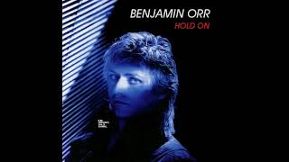 Benjamin Orr - Hold On (LYRICS)