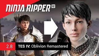 How to rip 3D models from The Elder Scrolls IV Oblivion Remastered | Ninja Ripper 2.8
