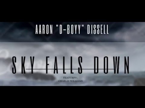 EDM, Aaron Dissell - Sky Falls Down (Ft. Charlie Williams) [Audio]