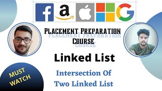 YouTube video 'Intersection Of Two Linked Lists || LinkedList 10 || Placement Preparation Series || LeetCode 160 ||'