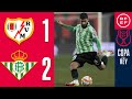 RESUMEN | Rayo Vallecano 1-2 Real Betis | Copa del Rey | Semifinales (ida)