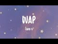 Cardi B WAP Lyrics