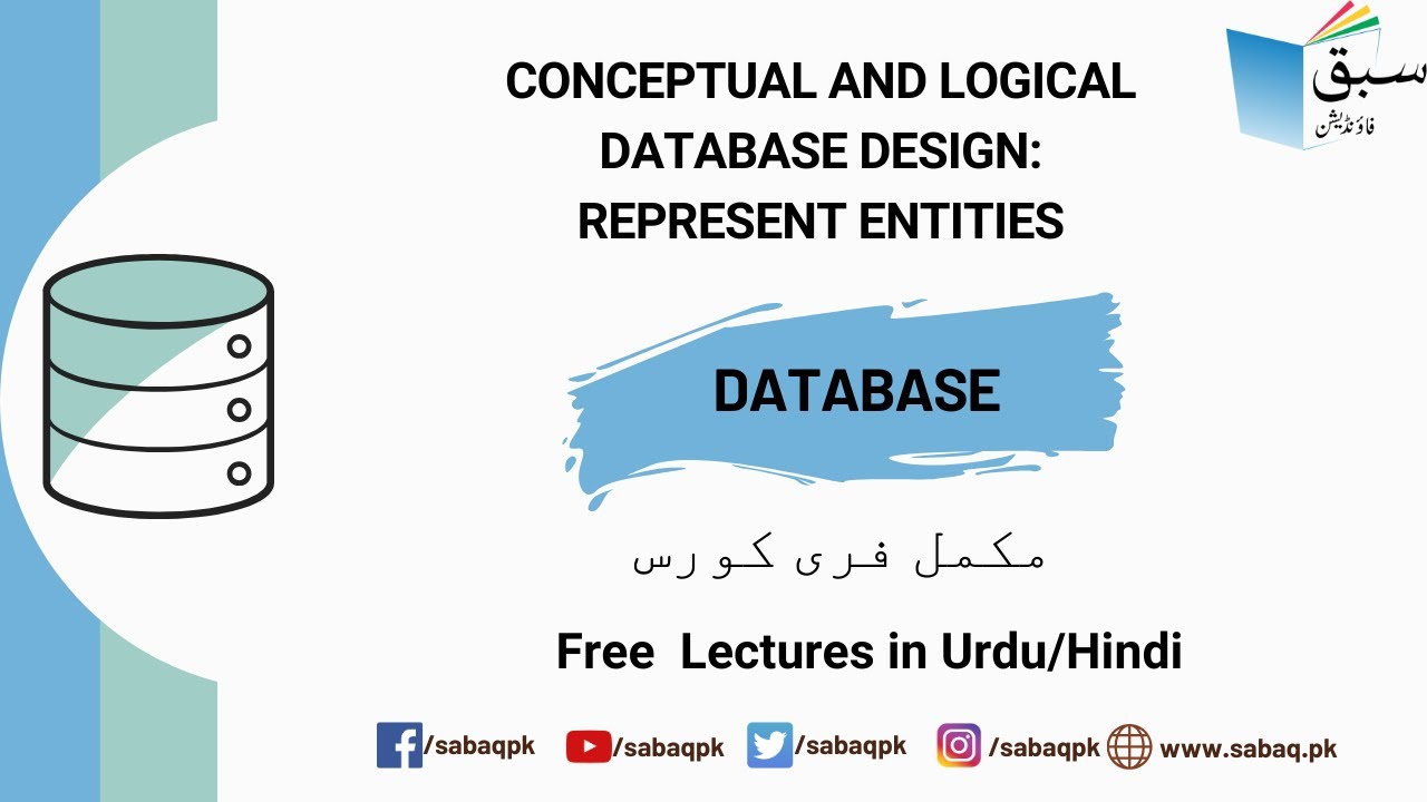 Conceptual and Logical Database Design