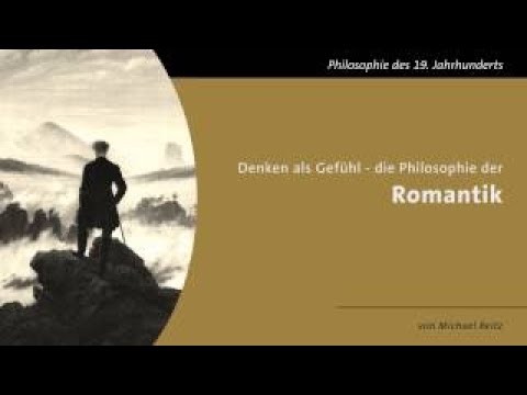 Denken als Gefühl Die Philosophie der Romantik