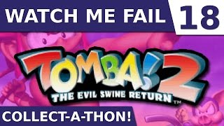 Watch Me Fail | Tomba! 2: The Evil Swine Return | 18 | "The Travelers"