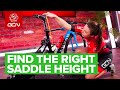 How To Find The Perfect Saddle Height On Your Bike