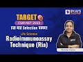 Radioimmunoassay Technique (Ria) | Life Science | Nelofar Ma’am