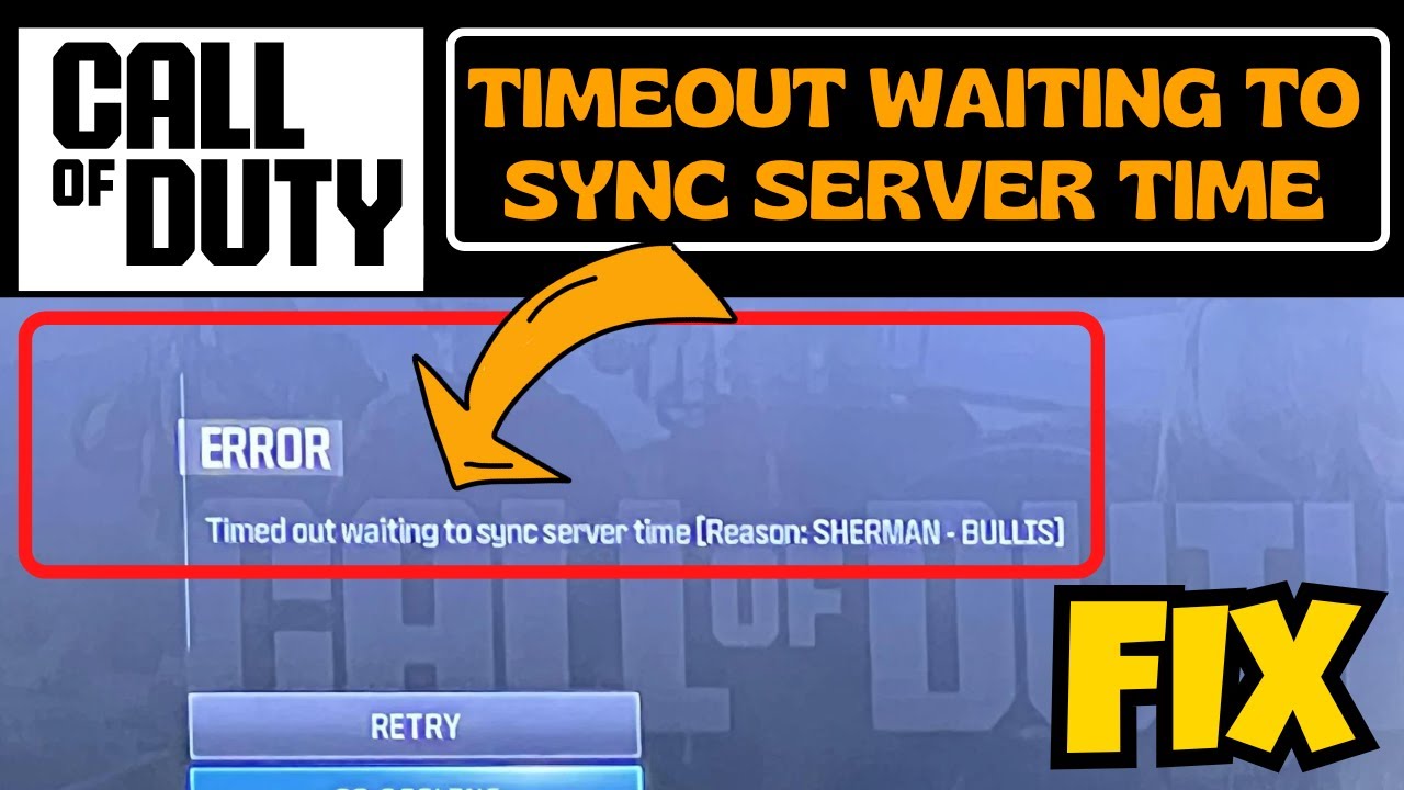 COD Error timeout waiting to sync server time Fix