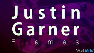 Justin Garner LIVE on the WorldArts Stage - &quot;Flames&quot;