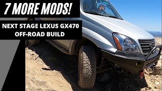 7 MORE MODIFICATIONS - LEXUS GX470 Off-Road Build