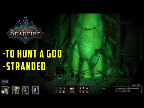 Stranded & To hunt a God Quest (Pillars of eternity 2 Deadfire)