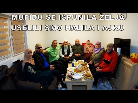 USELJENJE - DOBRI NAROD IZ ČITAVOG SVIJETA NAPRAVIO KUĆU HALILU I AJKI