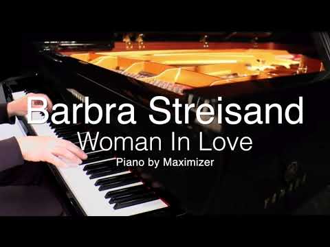 Barbra Streisand - Woman in love - ( Solo Piano Cover) - Maximizer
