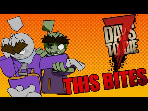 7 Days to Die is Straight Up Terrible...