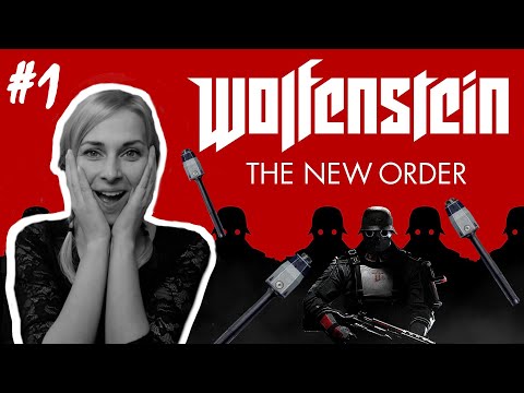 Wolfenstein: The New Order - Part 1