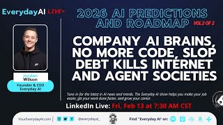 Company AI Brains, No More Code, Slop Debt Kills internet and Agent Societies.
