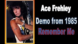 Ace Frehley demo - Remember me - 1985