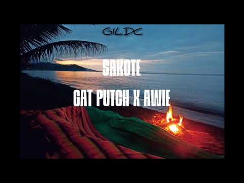 SAKOTE - gatputch x awie || GILDC