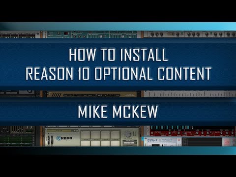 How to Find and Install Reason 10 Content (Radical Piano, Klang, Pangea, Humana, Drum/Loop Supply)