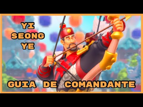 Yi Seong Gye, Guia de Comandante - Rise of Kingdoms en Español