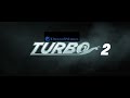 DreamWorks Turbo 2 2019 Trailer