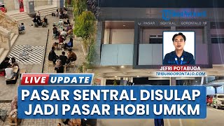 Gairahkan Ekonomi, Pasar Sentral Gorontalo Bakal Diisi UMKM Hobi