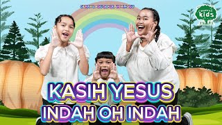 Download lagu Gerak Lagu Sekolah Minggu 💚 Kasih Yesus Indah Indah Oh Indah 💚 mp3